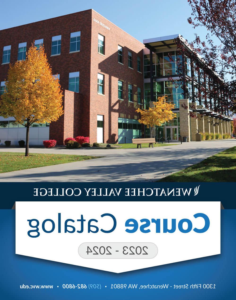 Catalog cover image with text that says "Wenatchee Valley College Catalog 2023-2024"